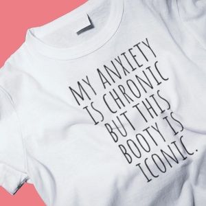 Funny my anxiety iconic graphic tee tshirt womens- NEW made to order